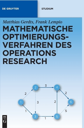 Mathematische Optimierungsverfahren des Operations Research: (de Gruyter Studium)