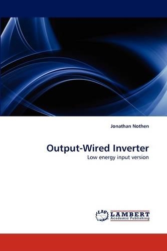 Output-Wired Inverter