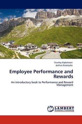 Employee Performance and Rewards