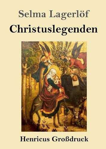 Christuslegenden (Großdruck)
