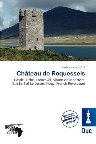 Ch Teau de Roquessels: (English)