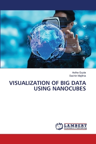 Visualization of Big Data Using Nanocubes