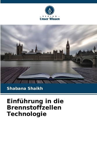 Einführung in die Brennstoffzellen Technologie