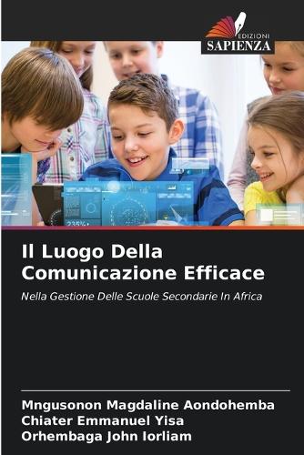 Il Luogo Della Comunicazione Efficace