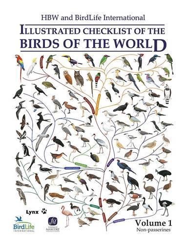 HBW and BirdLife International Illustrated Checklist of the Birds of the World vol.1