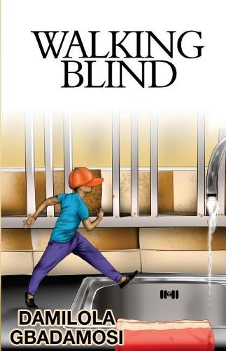 Walking Blind