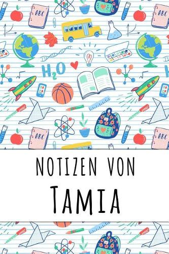 Notizen von Tamia: Liniertes Notizbuch für deinen personalisierten Vornamen