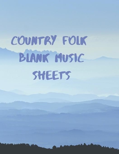 Country Folk Blank Music Sheets