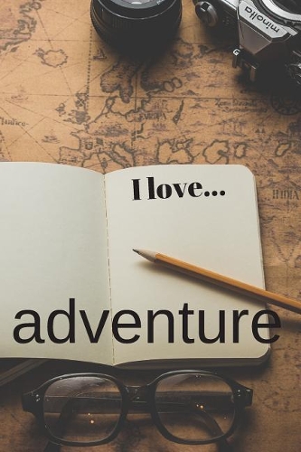 I Love Adventure