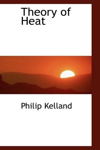 Theory of Heat