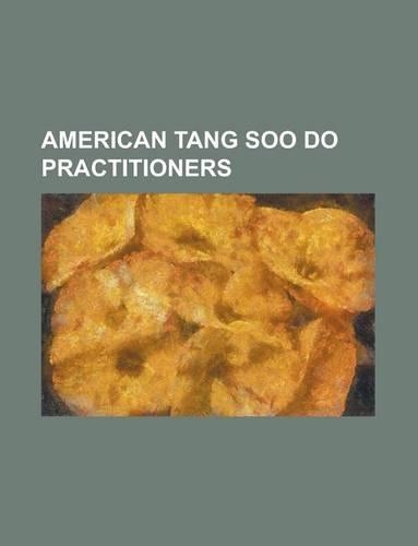 American Tang Soo Do Practitioners