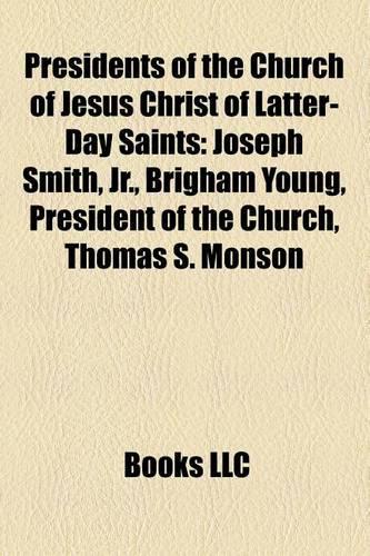 Presidents of the Church of Jesus Christ of Latter-Day Saints