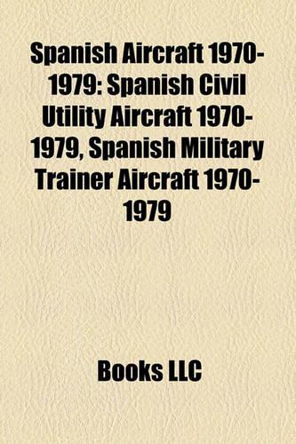 Spanish Aircraft 1970-1979