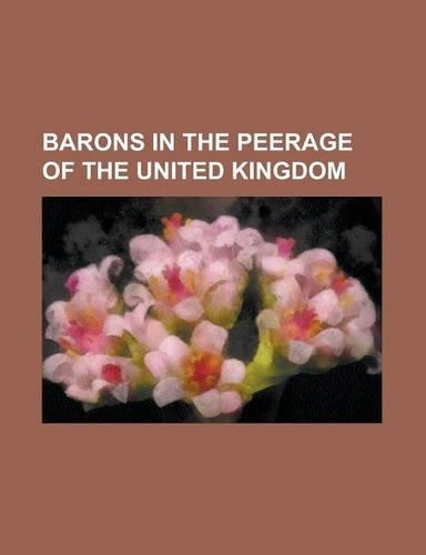 Barons in the Peerage of the United Kingdom
