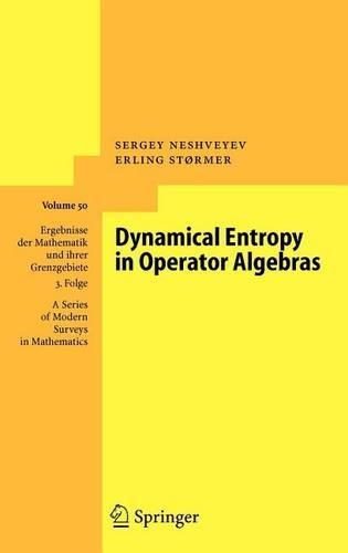 Dynamical Entropy in Operator Algebras