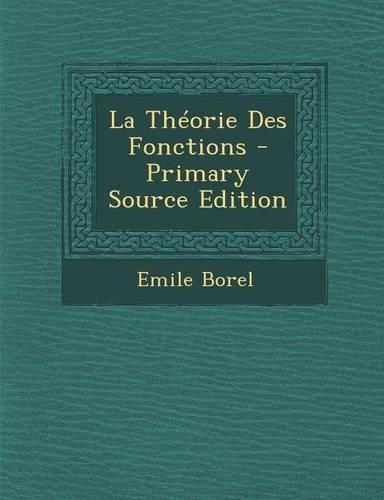 La Theorie Des Fonctions