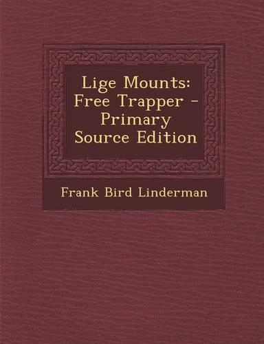 Lige Mounts: Free Trapper(Danish)