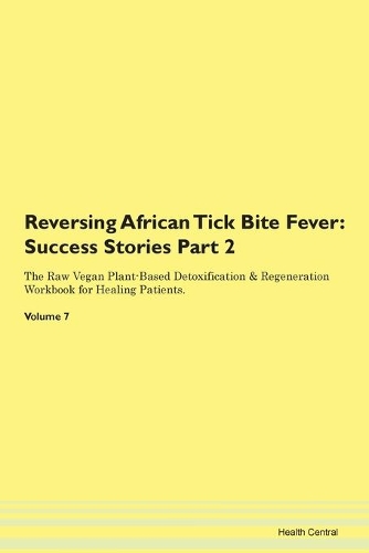 Reversing African Tick Bite Fever