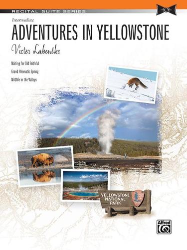 Yellowstone Adventure