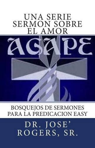 Una serie sermon sobre el amor