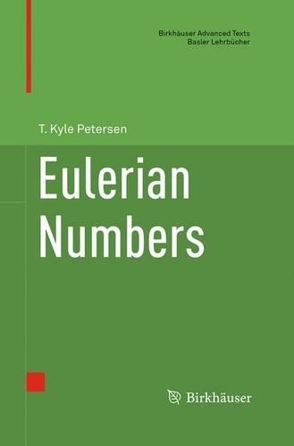 Eulerian Numbers: (Birkhauser Advanced Texts / Basler Lehrbucher)