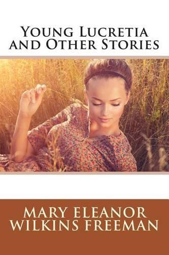 Young Lucretia and Other Stories