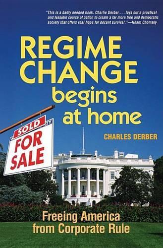 Regime Change Begins at Home