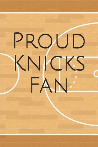 Proud Knicks Fan