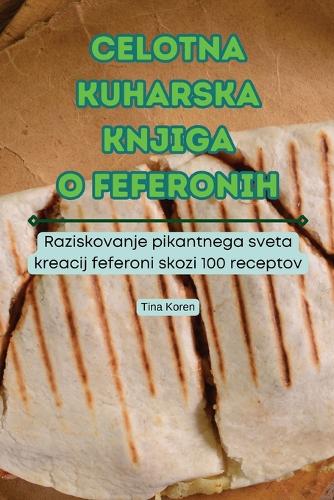 Celotna Kuharska Knjiga O Feferonih