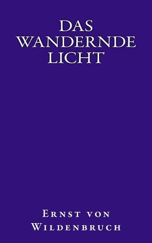 Das Wandernde Licht