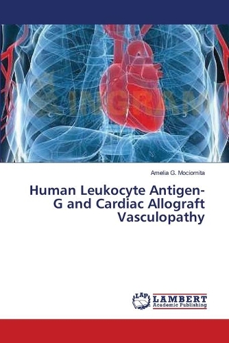 Human Leukocyte Antigen-G and Cardiac Allograft Vasculopathy