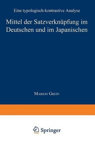 Mittel der Satzverknüpfung im Deutschen und im Japanischen