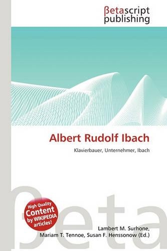 Albert Rudolf Ibach: (German)