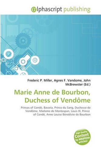 Marie Anne de Bourbon, Duchess of Vendome