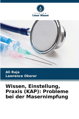 Wissen, Einstellung, Praxis (KAP)