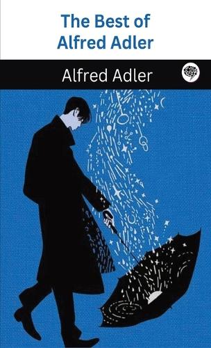 The Best of Alfred Adler