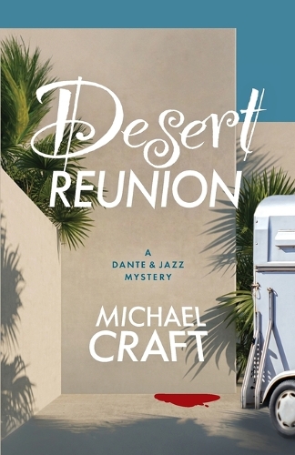 Desert Reunion