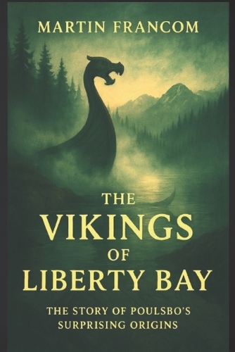 The Vikings Of Liberty Bay