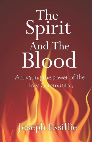 The Spirit and the Blood