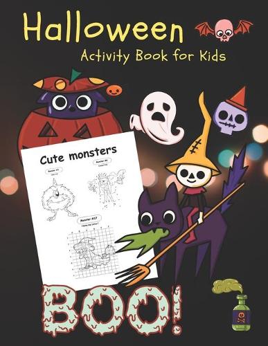 Halloween Activity Book for Kids: Mixed 3 Activities Book, Costume Coloring, Dot To dot or Connect the dot, Learn how to draw .