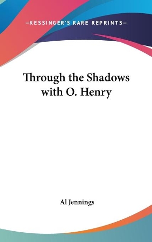 Through the Shadows with O. Henry