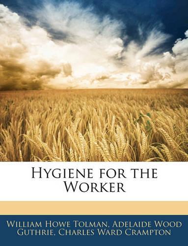 Hygiene for the Worker
