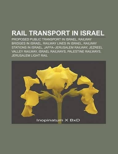 Rail Transport in Israel