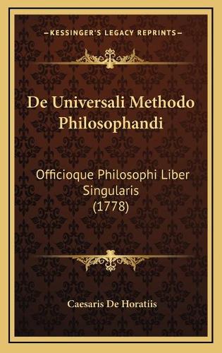 De Universali Methodo Philosophandi
