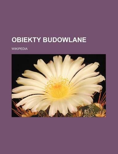 Obiekty Budowlane: (Polish)