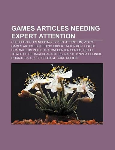 Games Articles Needing Expert Attention