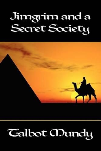 Jimgrim and a Secret Society: (English)