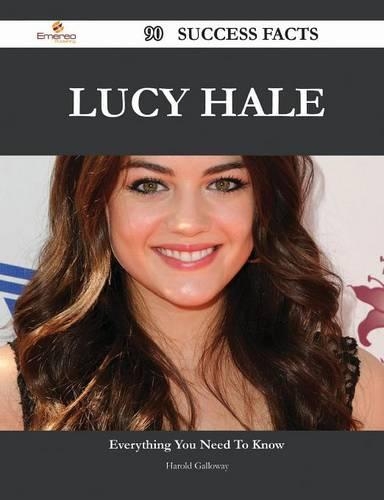 Lucy Hale 90 Success Facts - Everything You Need to Know about Lucy Hale