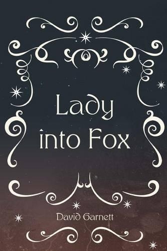 Lady Into Fox