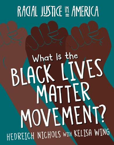 What Is the Black Lives Matter Movement?